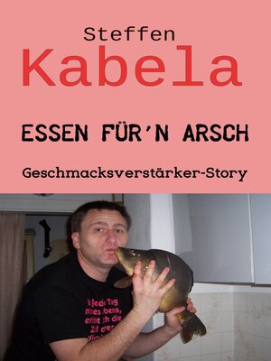 cover image of Essen für´n Arsch